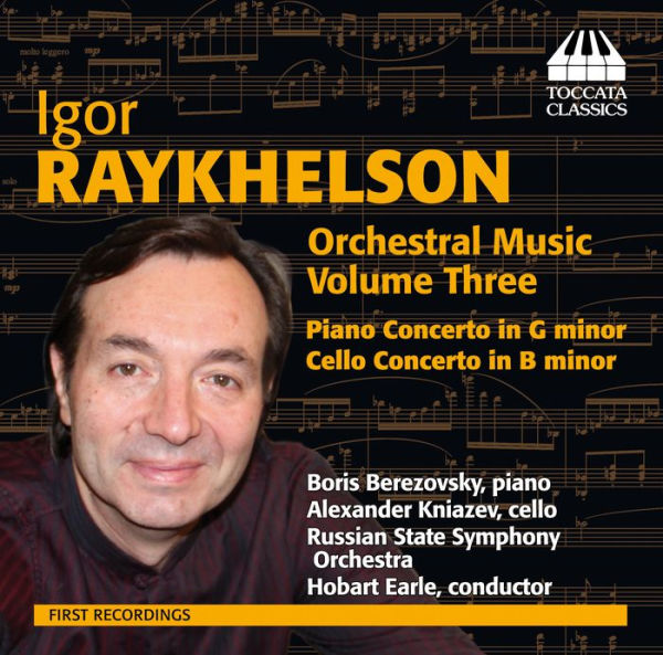 Igor Raykhelson: Orchestral Music, Vol. 3