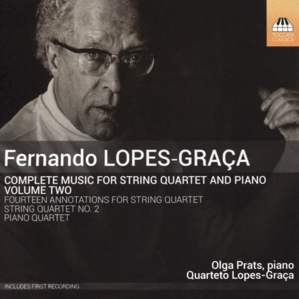 Fernando Lopes-Gra¿¿a: Complete Music for String Quartet and Piano, Vol. 2