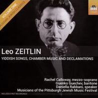 Leo Zeitlin: Yiddish Songs; Chamber Music; Declamations