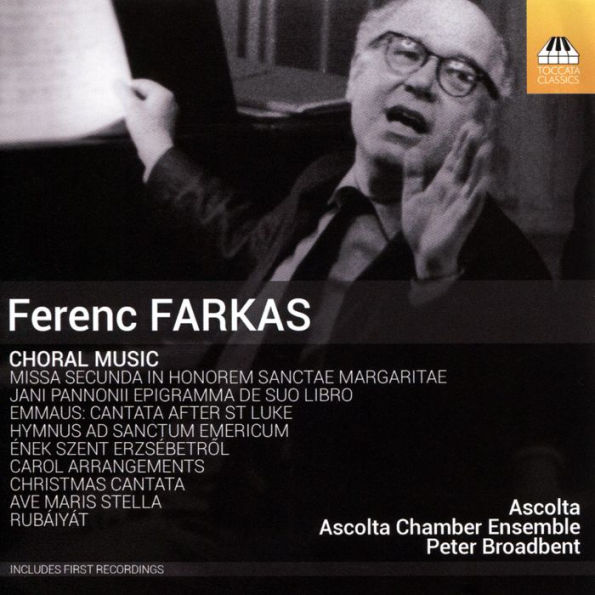 Ferenc Farkas: Choral Music
