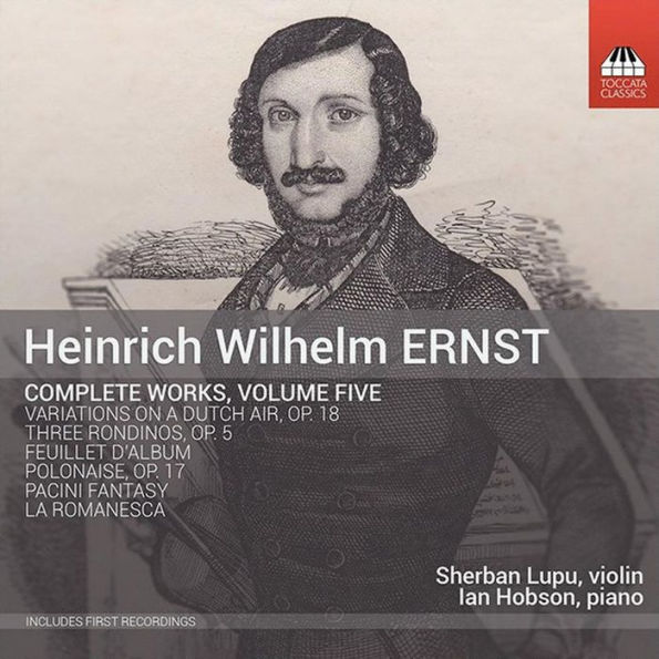 Heinrich Wilhelm Ernst: Complete Works, Vol. 5