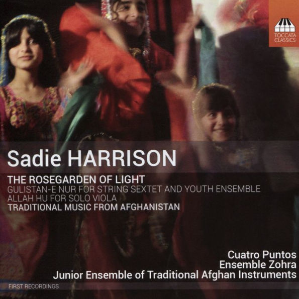 Sadie Harrison: The Rosegarden of Light