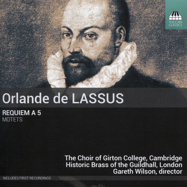 Orlande de Lassus: Requiem a 5; Motets