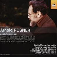 Arnold Rosner: Chamber Music