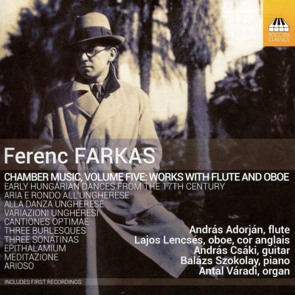 Ferenc Farkas: Chamber Music, Vol. 5 - Works with Flute and Oboe