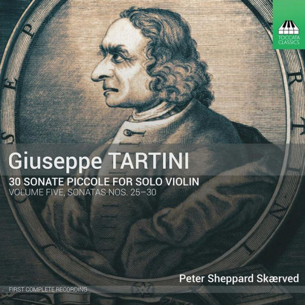 Giuseppe Tartini: 30 Sonate Piccole for Solo Violin, Vol. 5 - Sonatas Nos. 25-30