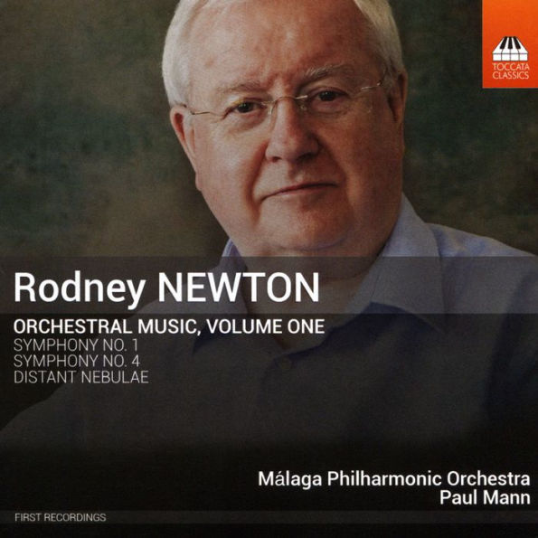 Rodney Newton: Orchestral Music, Vol. 1