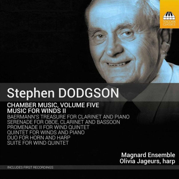 Stephen Dodgson: Chamber Music, Vol. 5 - Music for Winds II