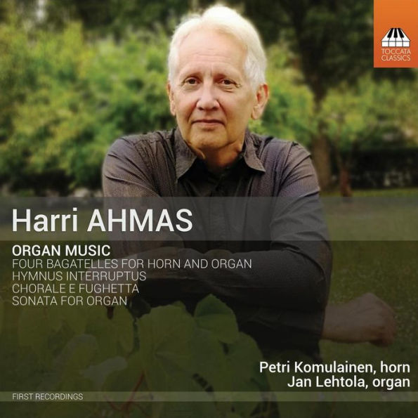 Harri Ahmas: Organ Music