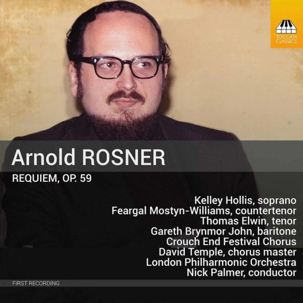 Arnold Rosner: Requiem, Op. 59