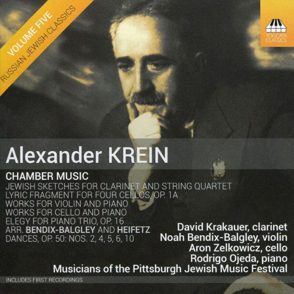 Alexander Krein: Chamber Music