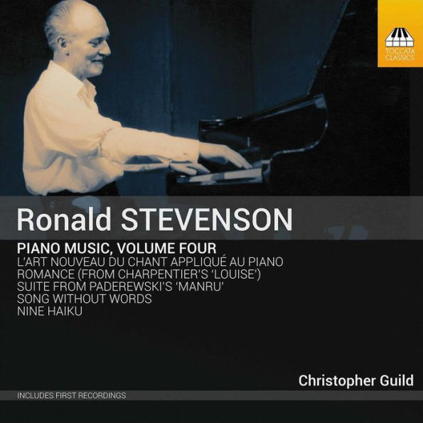 Ronald Stevenson: Piano Music, Vol. 4