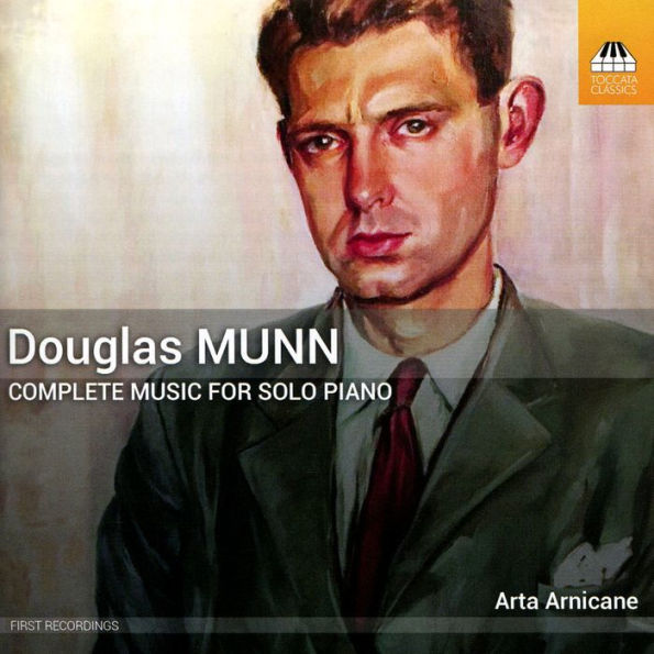 Douglass Munn: Complete Music for Solo Piano