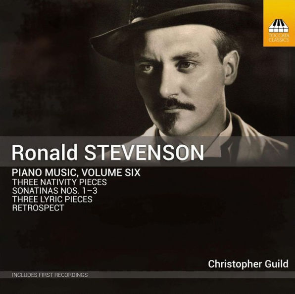 Ronald Stevenson: Piano Music, Vol. 6
