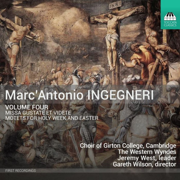 Marc'Antonio Ingegneri, Vol. 4: Missa Gustate et Videte; Motets for Holy Week and Easter