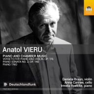 Title: Anatol Vieru: Piano and Chamber Music, Artist: Anna Carewe