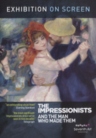 Title: Exhibition on Screen: The Impressionists and the Man Who Made Them