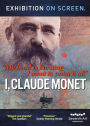 Exhibition on Screen: I, Claude Monet