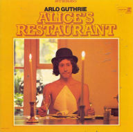 Title: Alice's Restaurant, Artist: Arlo Guthrie