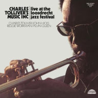 Title: Live at Loosdrecht Jazz Festival, Artist: Charles Tolliver