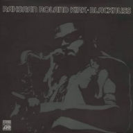 Title: Blacknuss, Artist: Rahsaan Roland Kirk