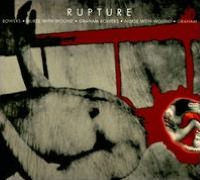 Rupture