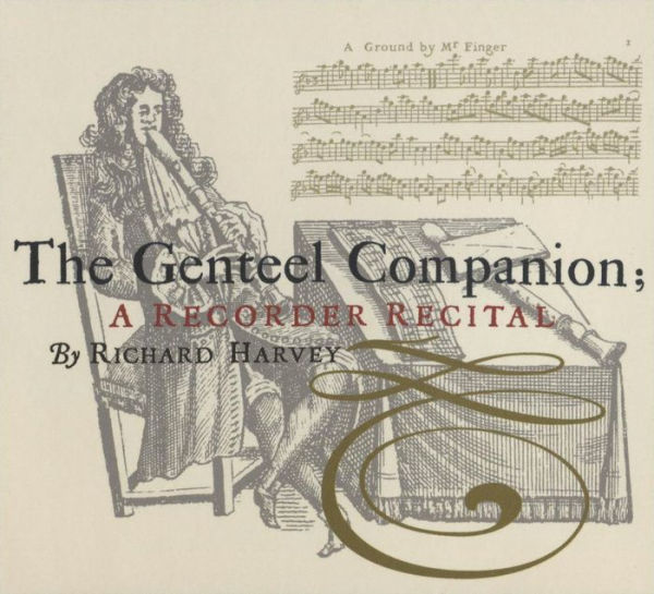 The Genteel Companion: A Recorder Recital