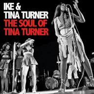 Title: The Soul of Tina Turner, Artist: Ike & Tina Turner