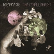 Title: They Shall Inherit, Artist: Menagerie