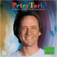 Title: Stranger Things Have Happened, Artist: Peter Tork