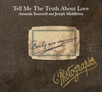 Tell Me the Truth About Love