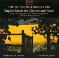 Title: The Thurston Connection: English Music for Clarinet & Piano, Artist: 