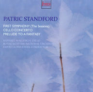 Title: Patric Standford: First Symphony (The Seasons); Cello Concerto; Prelude to a Fantasy, Artist: 