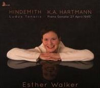 Hindemith: Ludus Tonalis; K.A. Hartmann: Piano Sonata '27 April 1945'