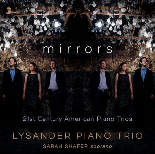 Mirrors: 21st Century American Piano Trios