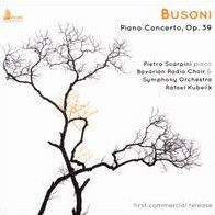 Busoni: Piano Concerto, Op. 39