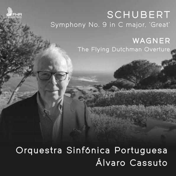 Schubert: Symphony No. 9 in C major, 'Great'; Wagner: The Flying Dutchman Overture