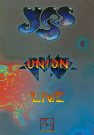 Title: Yes: Union - Live