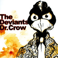 Title: Dr. Crow, Artist: The Deviants