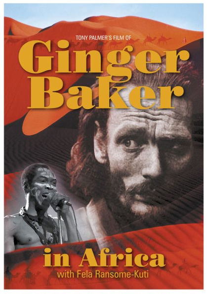 Tony Palmer's: Ginger Baker in Africa