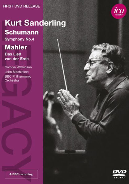 Kurt Sanderling: Schumann - Symphony No. 4/Mahler - Das Lied von der Erde