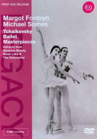 Title: Margot Fonteyn/Michael Somes: Tchaikovsky Ballet Masterpieces