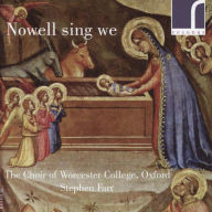 Title: Nowell Sing We: Contemporary Carols, Vol. 2, Artist: Choir Of Worcester College Oxford