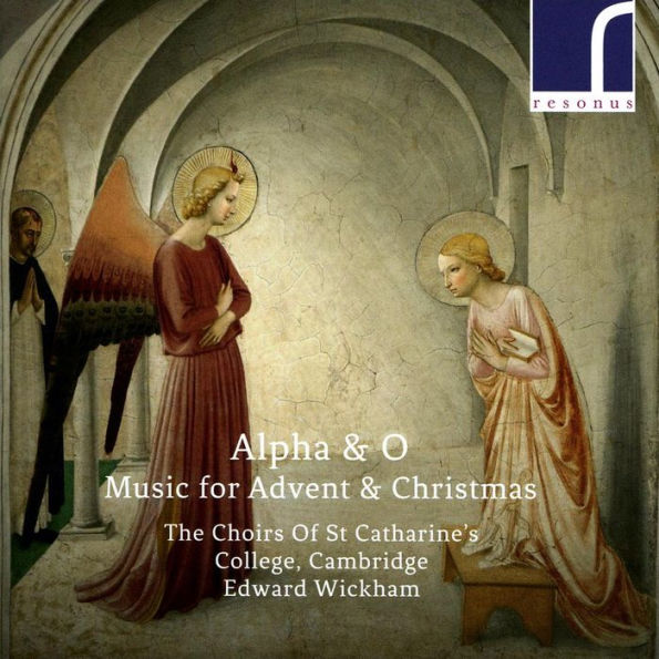 Alpha & O: Music for Advent & Christmas