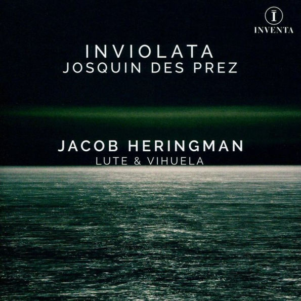 Inviolata: Josquin des Prez