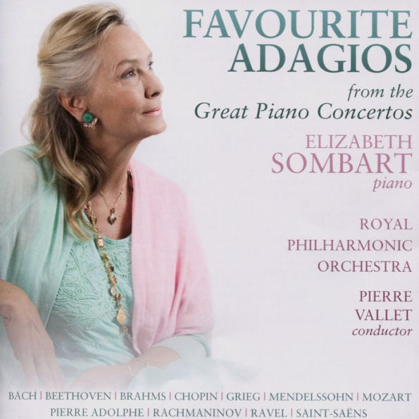 Favourite Adagios from the Great Piano Concertos