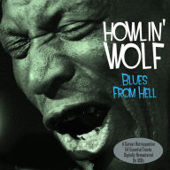Title: Blues from Hell, Artist: Howlin' Wolf