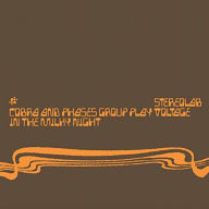 Title: Cobra and Phases Group Play Voltage in the Milky Night [Expanded Edition], Artist: Stereolab