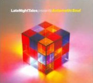 Title: LateNightTales Presents Automatic Soul, Artist: Tom Findlay