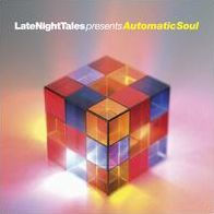 Late Night Tales: Automatic Soul [LP]